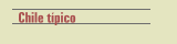Chile t&iacute;pico