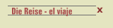 Die Reise - el viaje